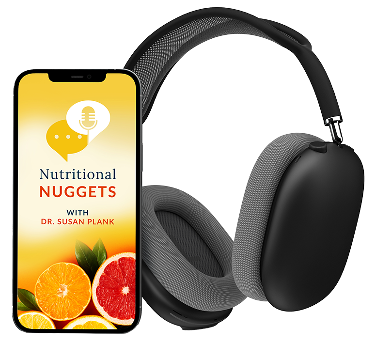nutritonal nuggets podcast with dr susan plank